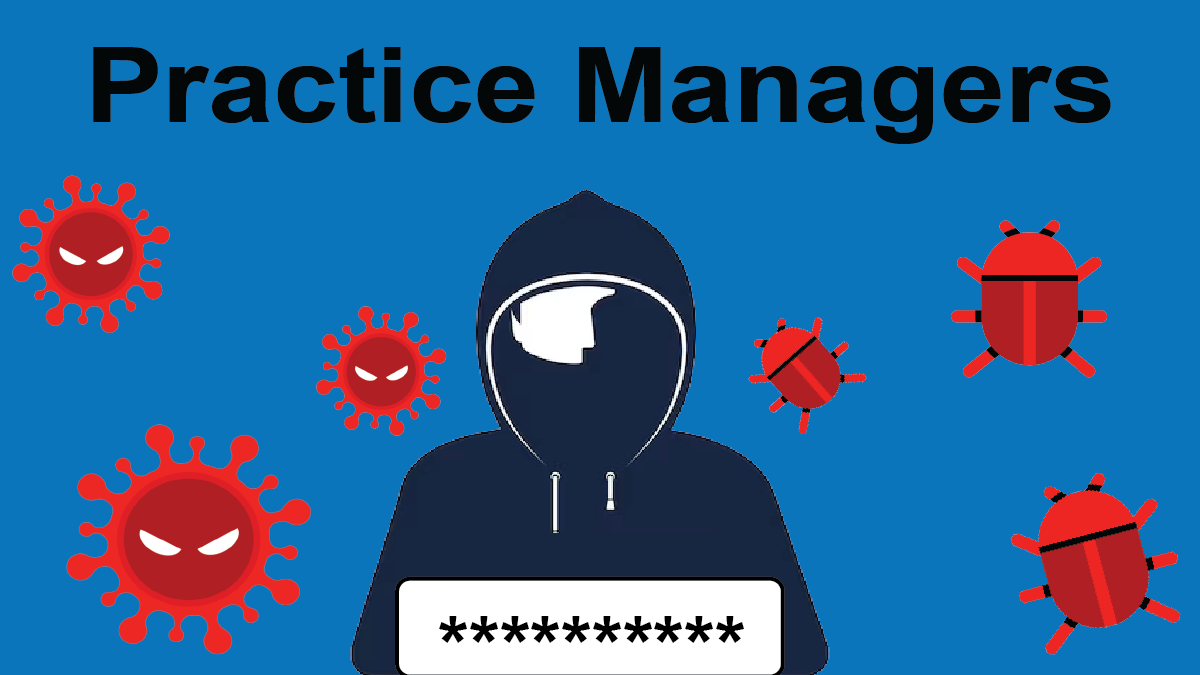 Cyber Security Awareness for Practice Managers